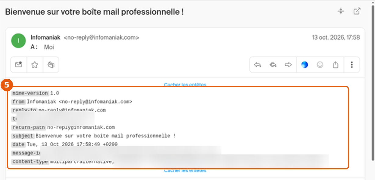 Mail Infomaniak : entêtes affichés encadrés (5) avec le lien Cacher les entêtes, destinataire, message-id et boundary floutés
