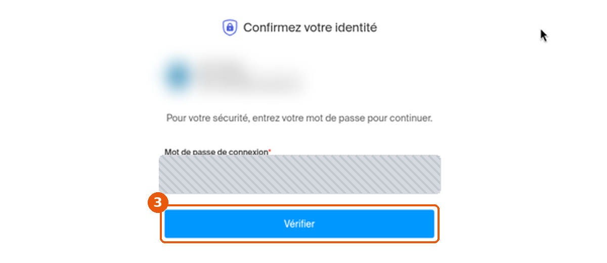 Fenêtre Confirmez votre identité avec le bouton Vérifier encadré