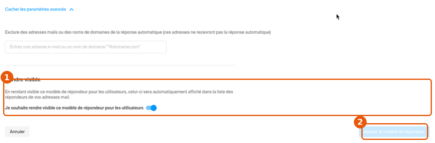 Formulaire de modèle de répondeur : section Rendre visible activée et bouton Ajouter le modèle de répondeur