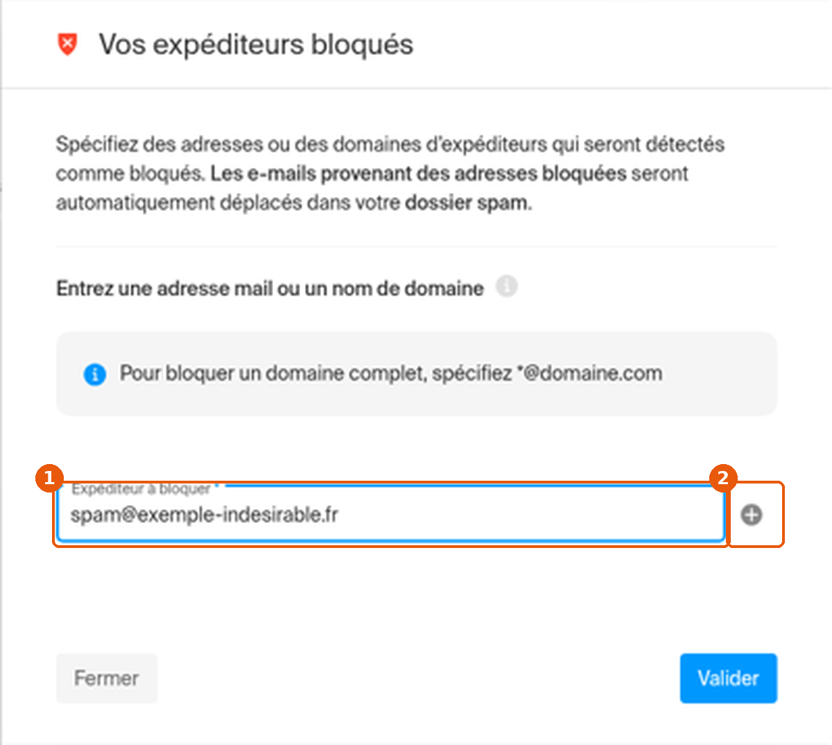 Champ Expéditeur à bloquer rempli et bouton + encadrés