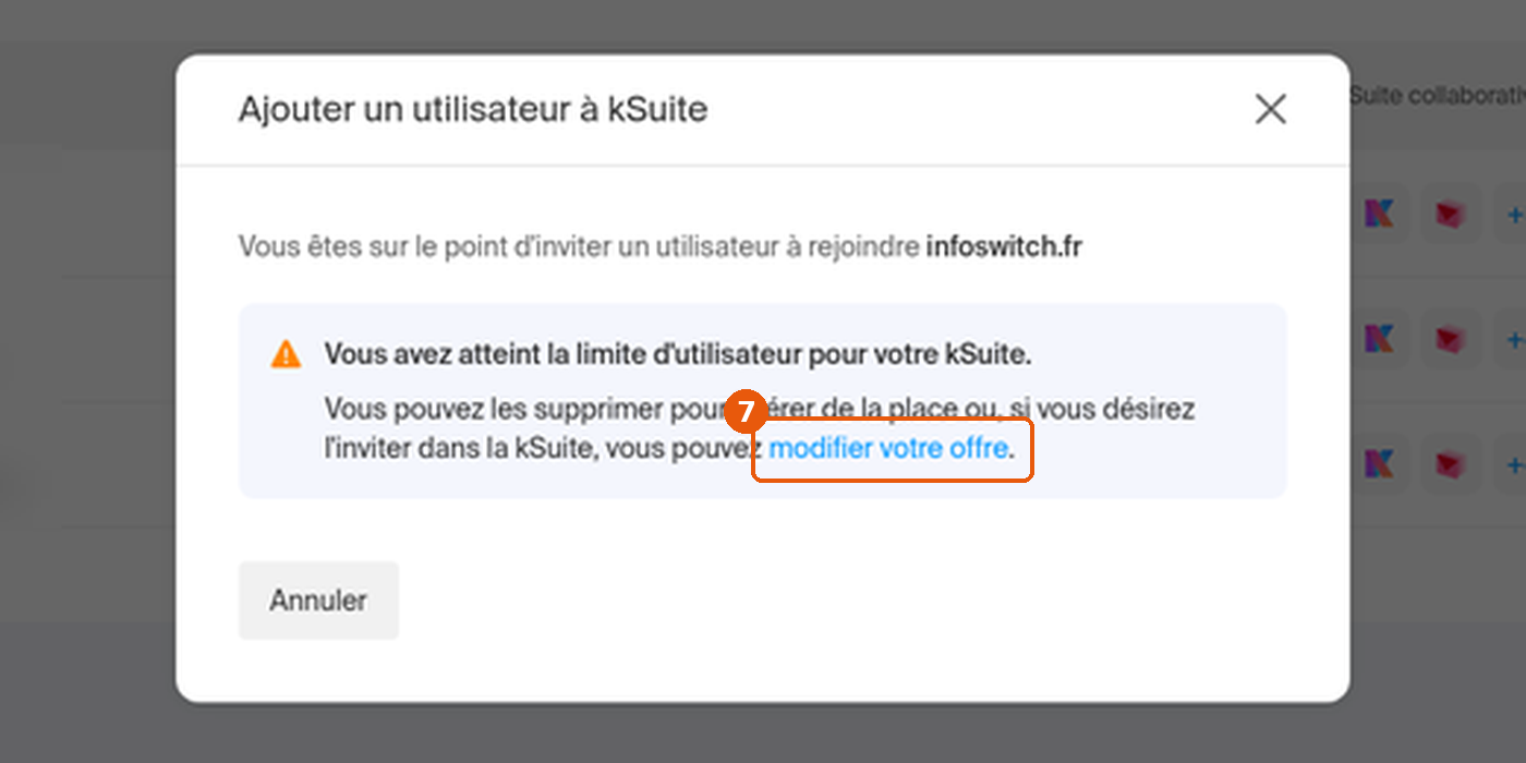 Fenêtre Ajouter un utilisateur à kSuite : message de limite atteinte et lien modifier votre offre encadré