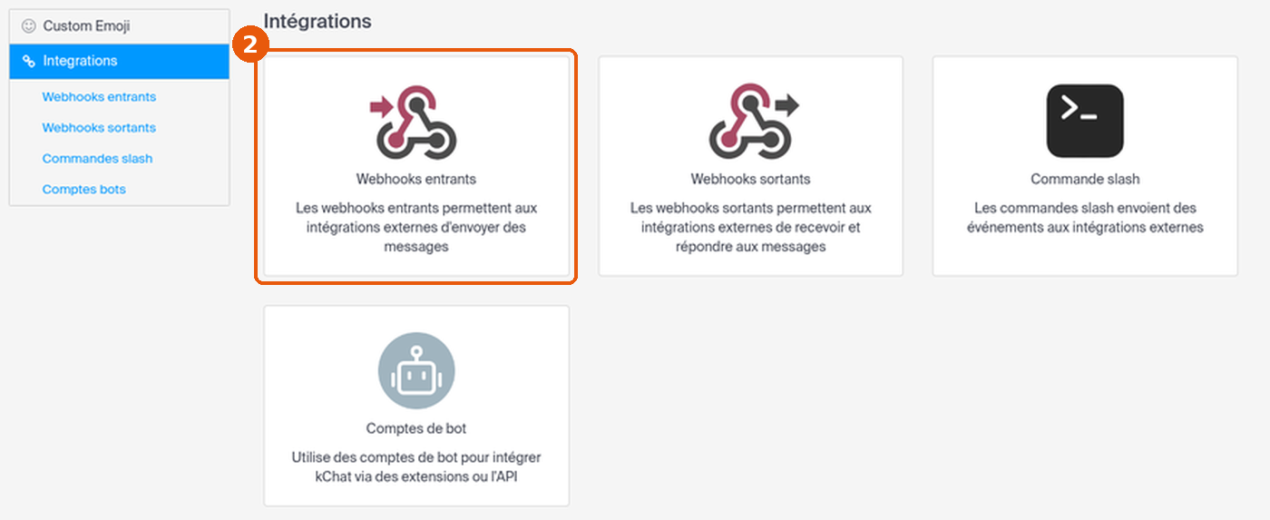 Page Intégrations de kChat avec quatre cartes, carte Webhooks entrants encadrée