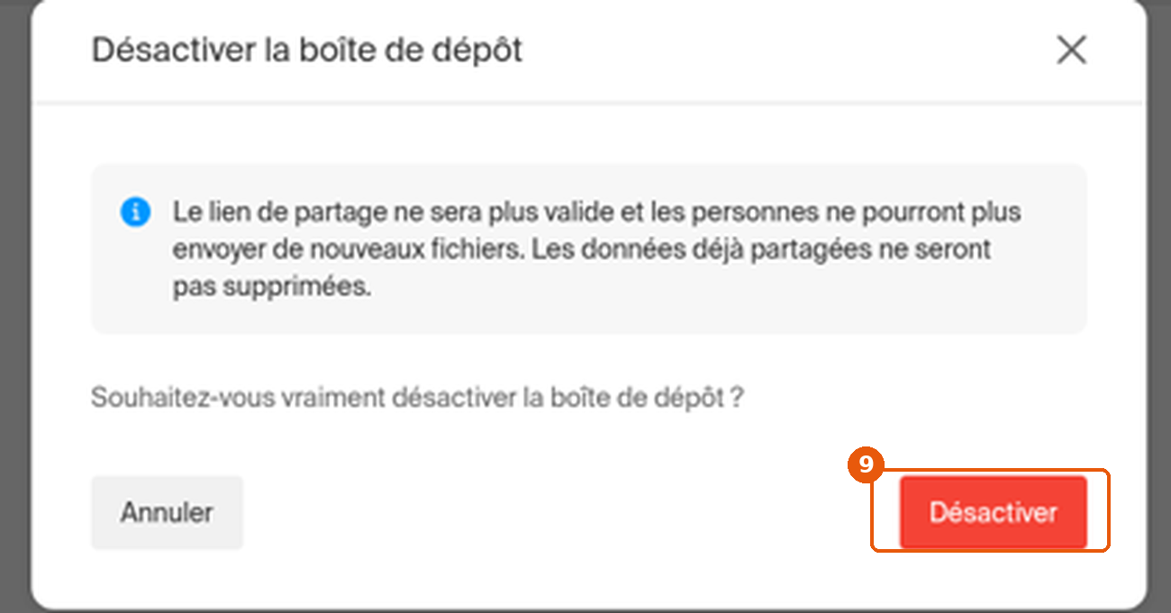 Fenêtre Désactiver la boîte de dépôt avec le bouton Désactiver encadré