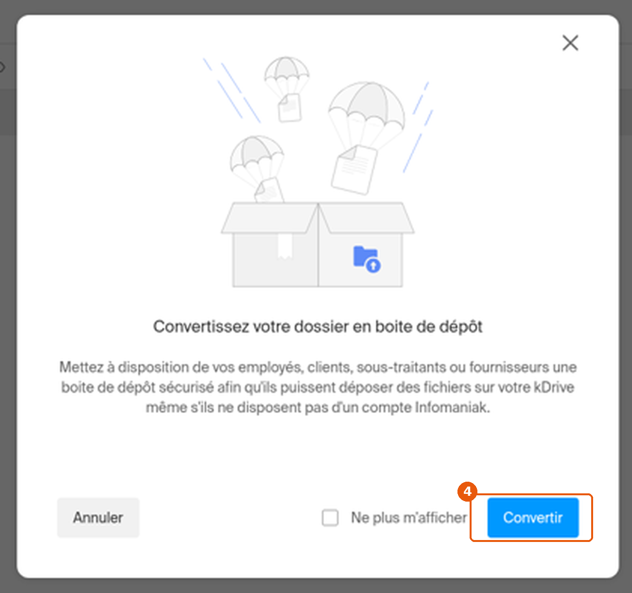 Fenêtre Convertissez votre dossier en boite de dépôt avec le bouton Convertir encadré