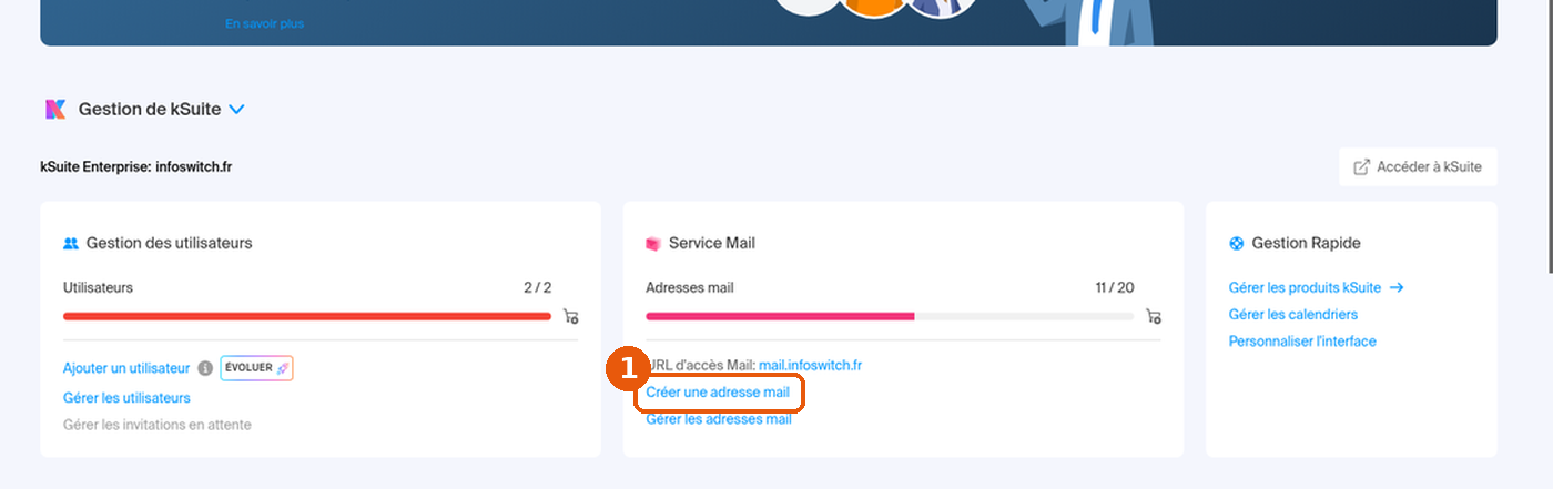 Accueil du Manager Infomaniak, lien Créer une adresse mail de la carte Service Mail encadré