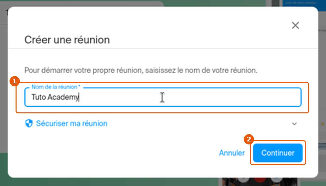 Fenêtre Créer une réunion avec le champ Nom de la réunion et le bouton Continuer encadrés