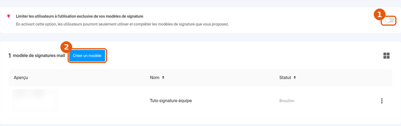 Liste des modèles de signature avec l'option Limiter les utilisateurs et le bouton Créer un modèle