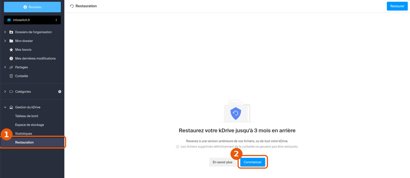 kDrive › Gestion du kDrive › Restauration : entrée Restauration et bouton Commencer encadrés