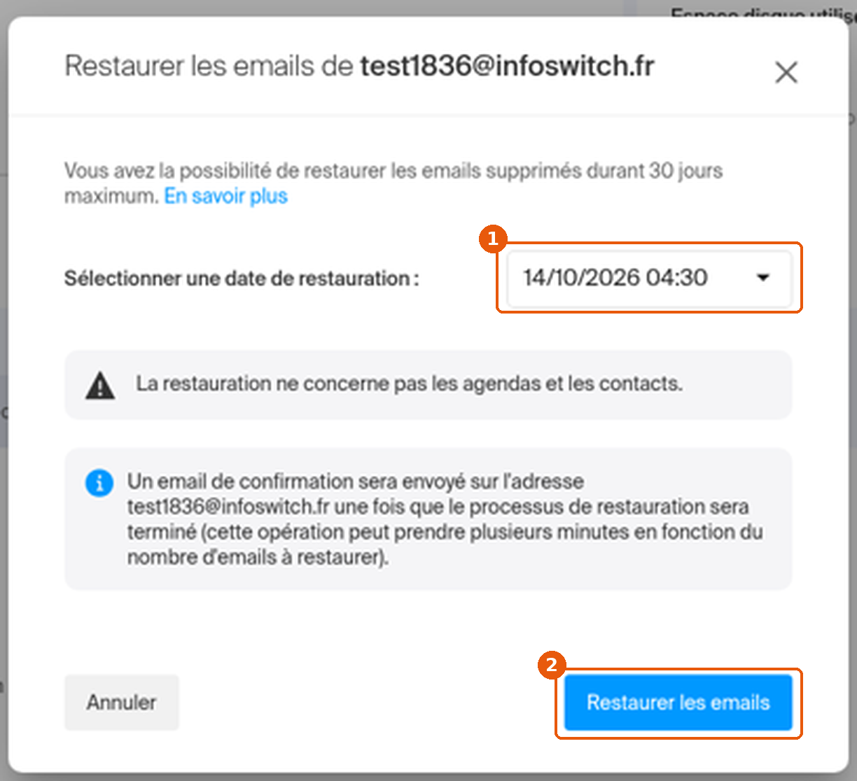 Fenêtre Restaurer les emails : liste de date de restauration et bouton Restaurer les emails encadrés