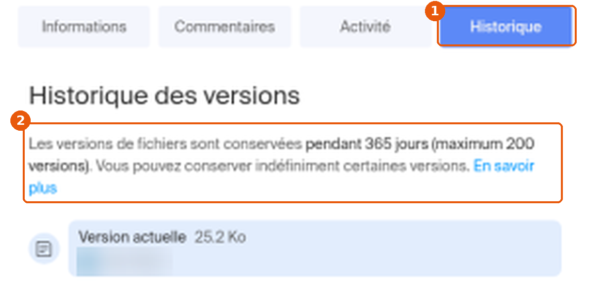 Onglet Historique (1) et texte de conservation des versions (2) dans le panneau kDrive, nom du propriétaire flouté