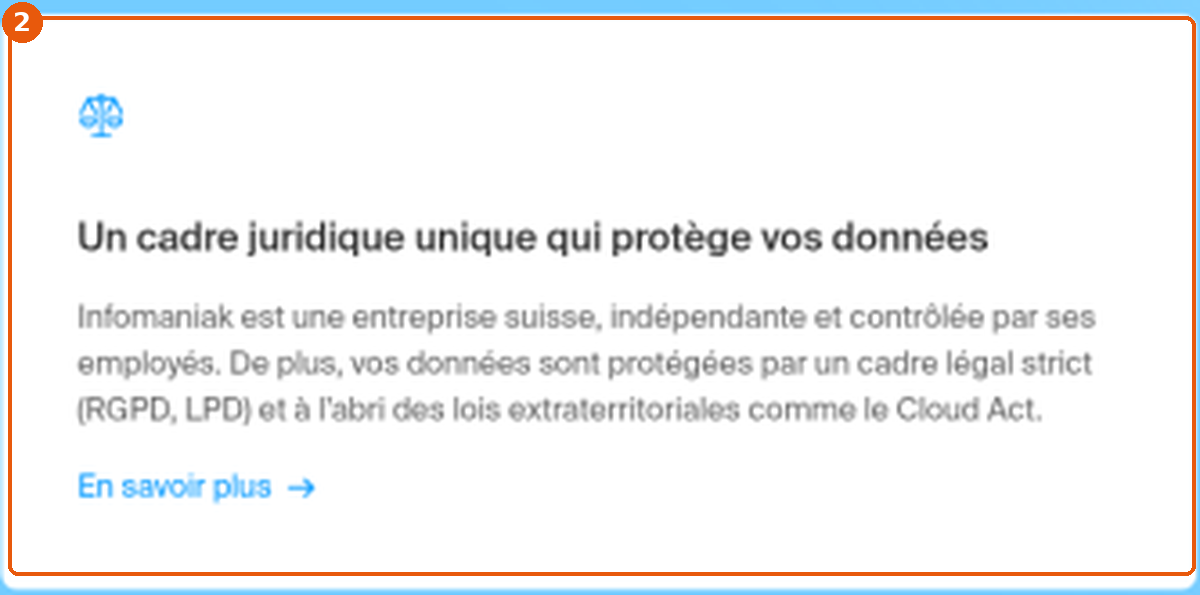 Carte Un cadre juridique unique qui protège vos données du Centre de confiance Infomaniak, encadrée