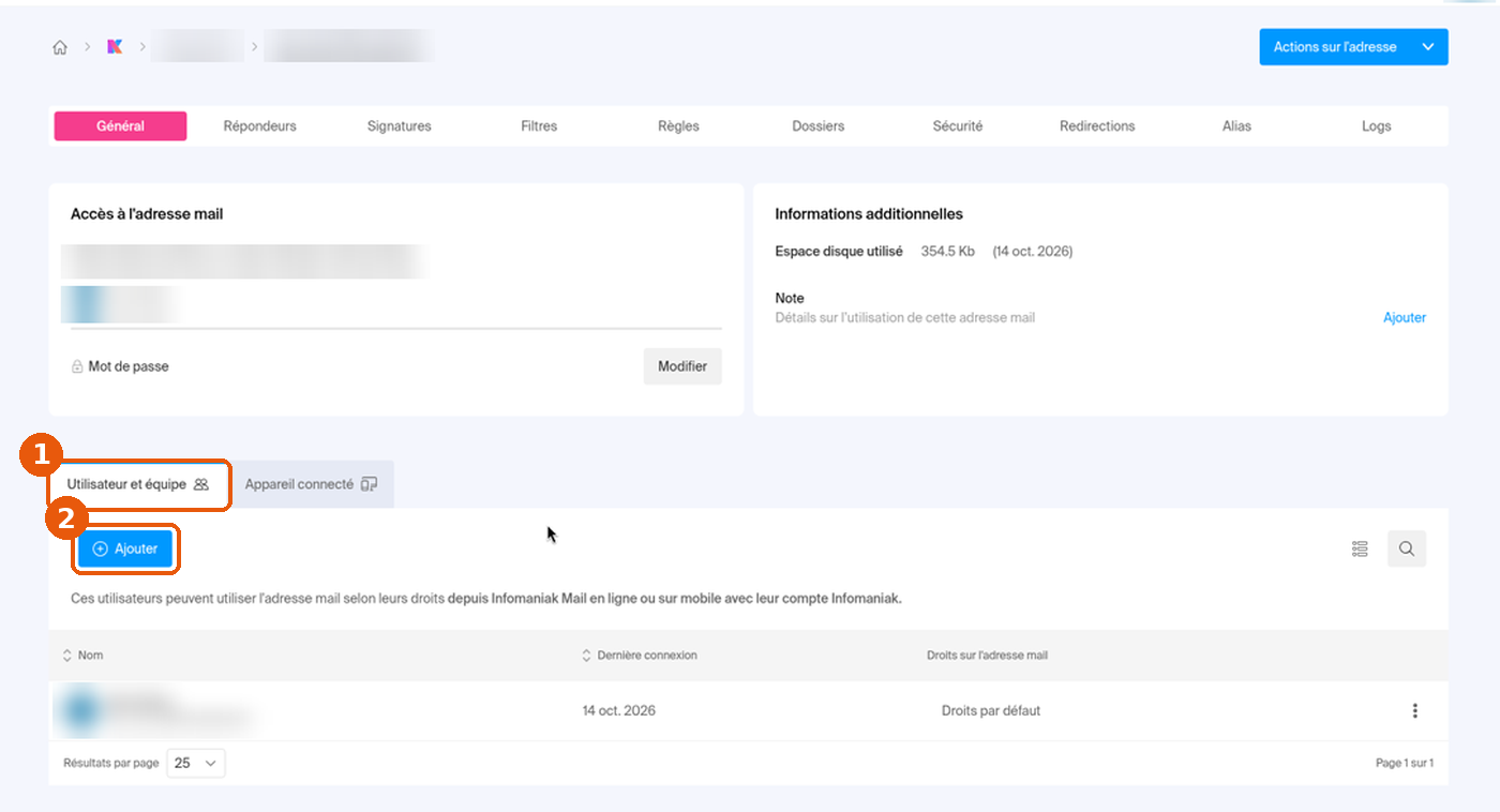 Page d'une adresse mail dans le Manager : onglet Utilisateur et équipe et bouton Ajouter encadrés, adresse et nom floutés