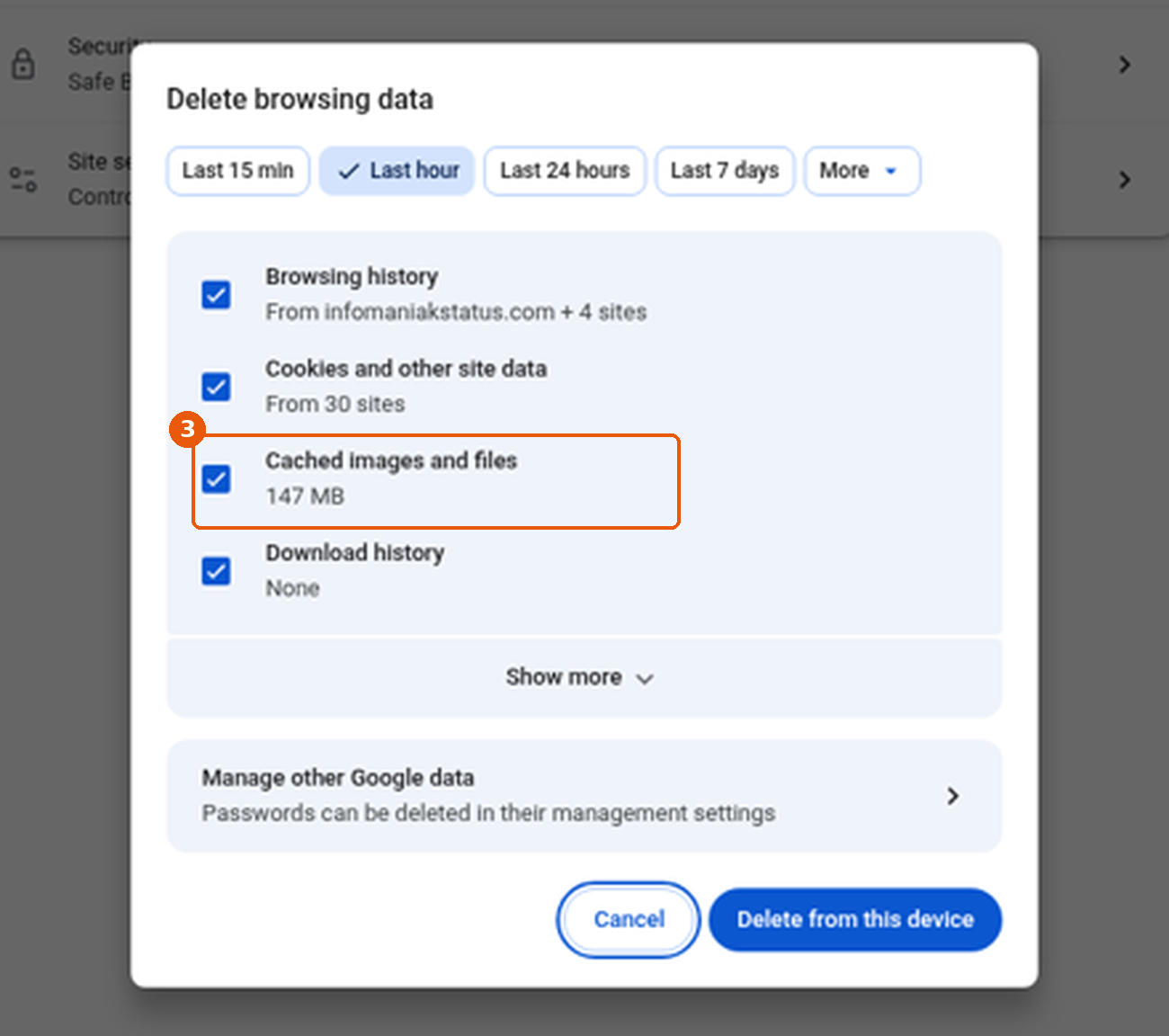 Fenêtre Delete browsing data de Chrome, interface en anglais : case Cached images and files encadrée (3)