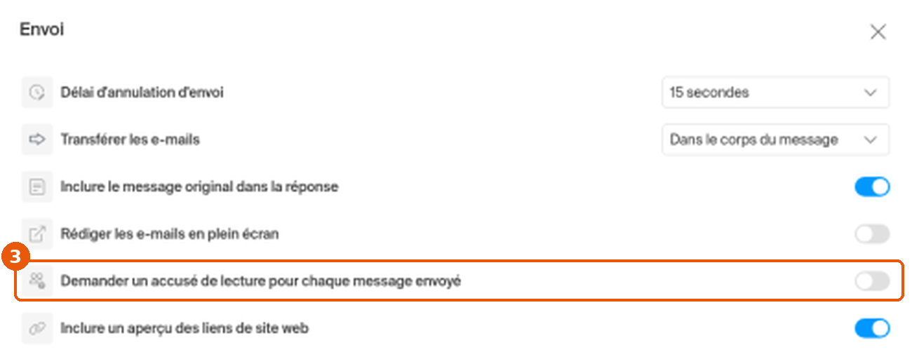 Paramètres › Envoi : ligne Demander un accusé de lecture pour chaque message envoyé, désactivée, encadrée (3)