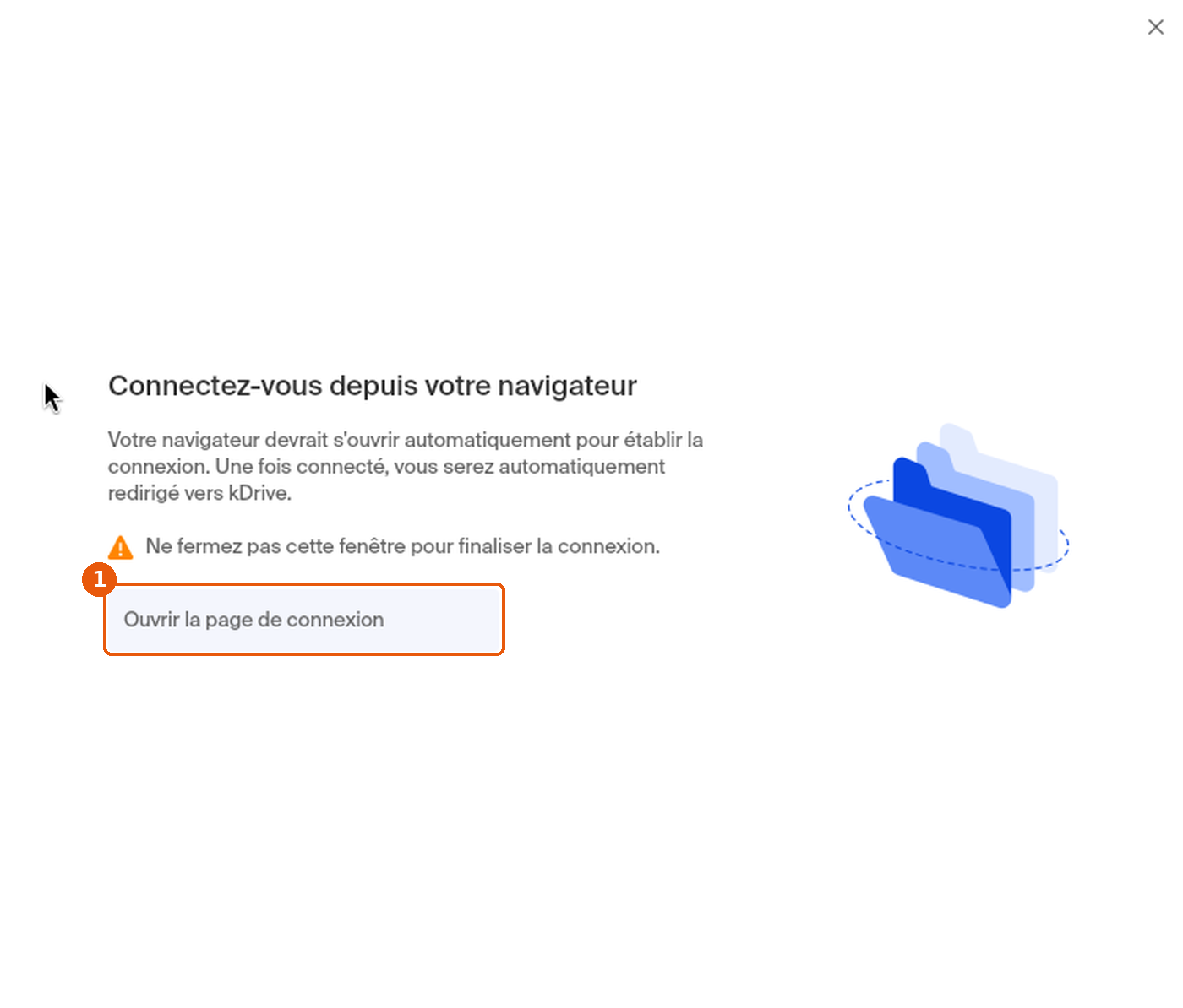 Fenêtre kDrive Connectez-vous depuis votre navigateur, bouton Ouvrir la page de connexion encadré