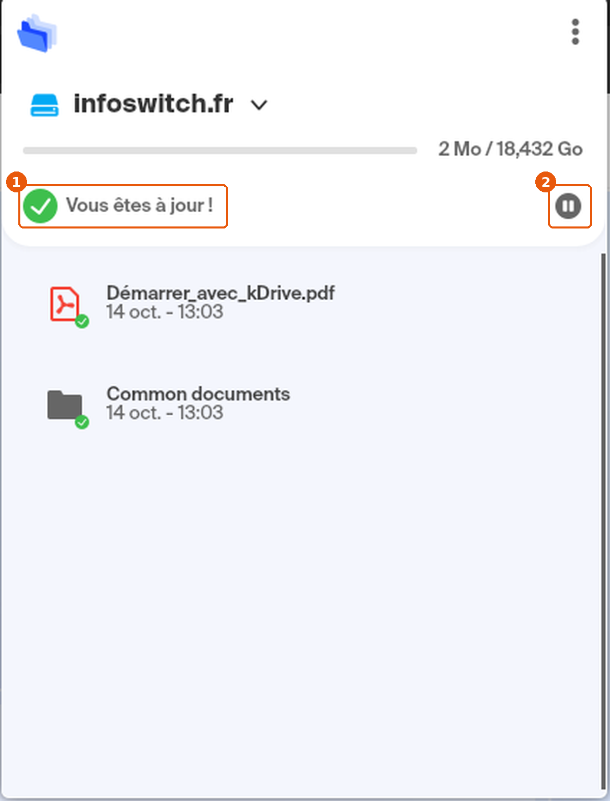 Fenêtre principale kDrive : état Vous êtes à jour ! et bouton pause encadrés, liste des derniers fichiers synchronisés