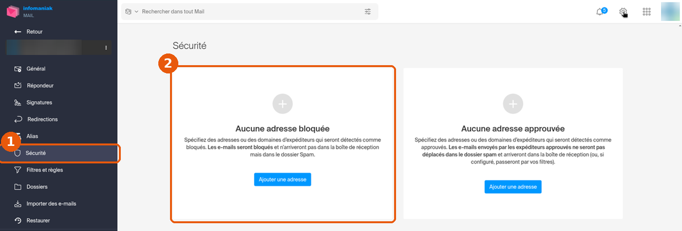 Page Sécurité de Mail avec les blocs Aucune adresse bloquée et Aucune adresse approuvée
