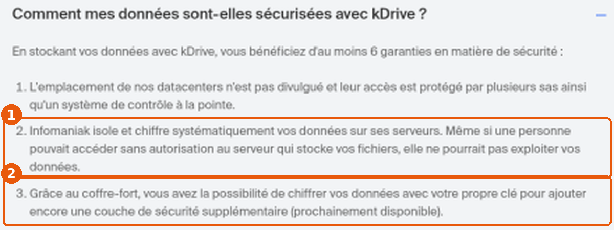 FAQ kDrive sur la sécurité : chiffrement sur les serveurs (1) et coffre-fort prochainement disponible (2) encadrés