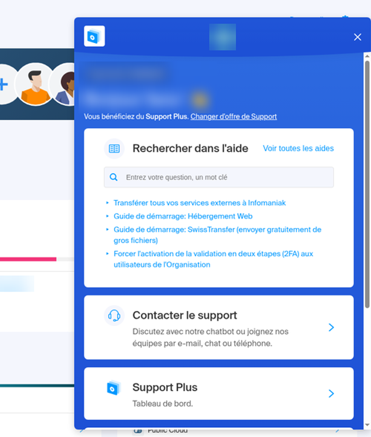 Panneau Besoin d'aide ouvert : Rechercher dans l'aide, Contacter le support, Support Plus