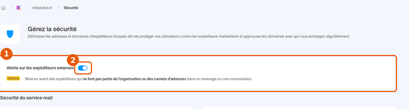 Page Gérez la sécurité : réglage Alerte sur les expéditeurs externes avec l'étiquette Externe, interrupteur activé encadré