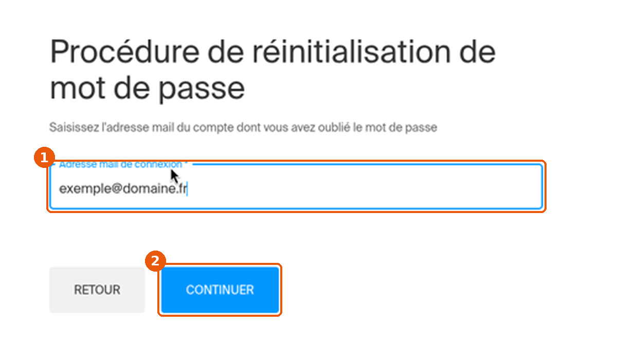 Formulaire de réinitialisation avec le champ Adresse mail de connexion et le bouton CONTINUER encadrés