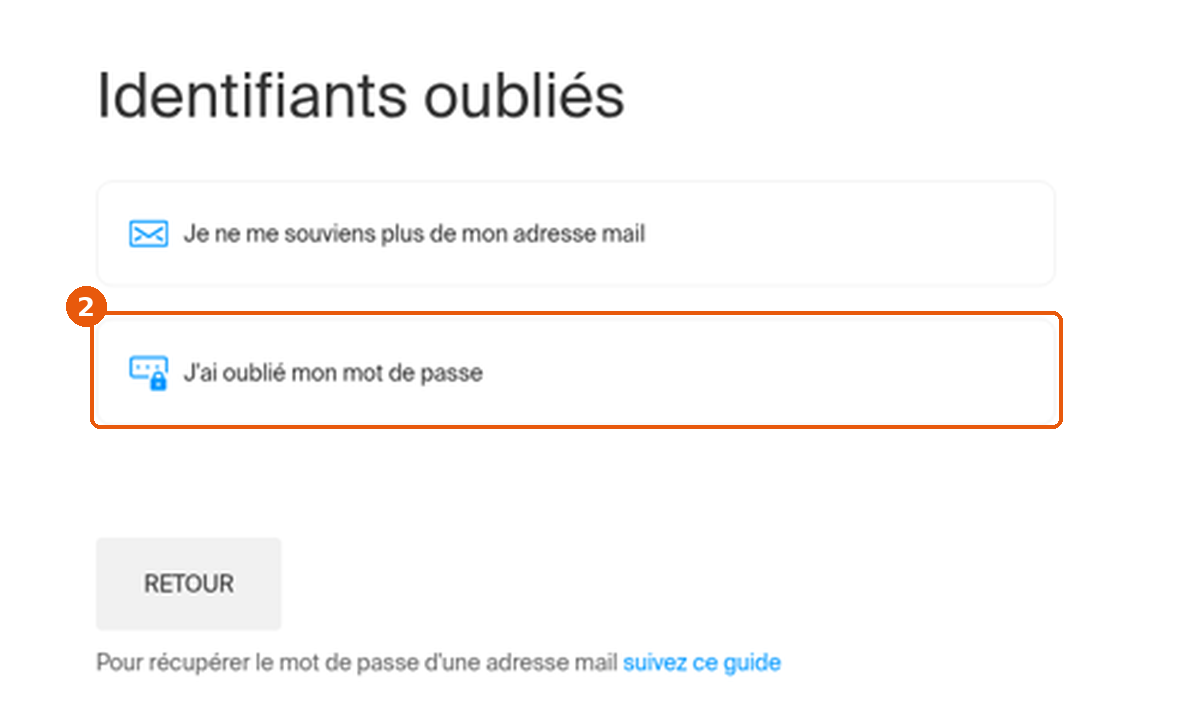 Page Identifiants oubliés avec l'option J'ai oublié mon mot de passe encadrée