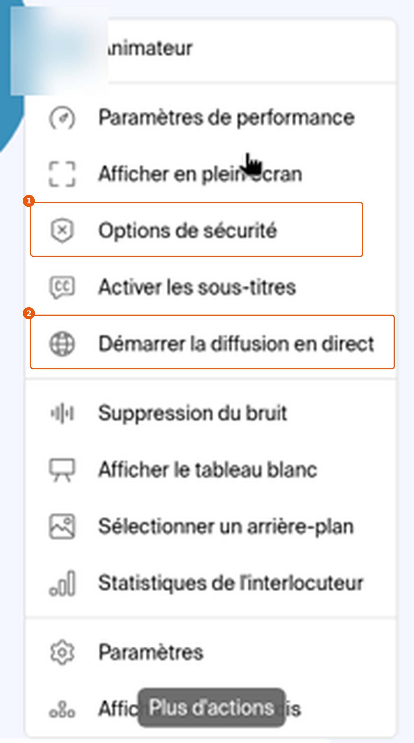 Menu Plus d'actions avec Options de sécurité et Démarrer la diffusion en direct