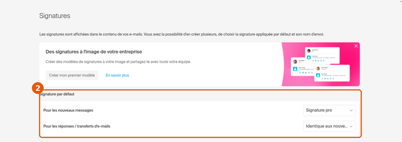 Page Signatures de Mail : rubrique Signature par défaut avec les listes Pour les nouveaux messages et Pour les réponses / transferts d'e-mails encadrée (2)