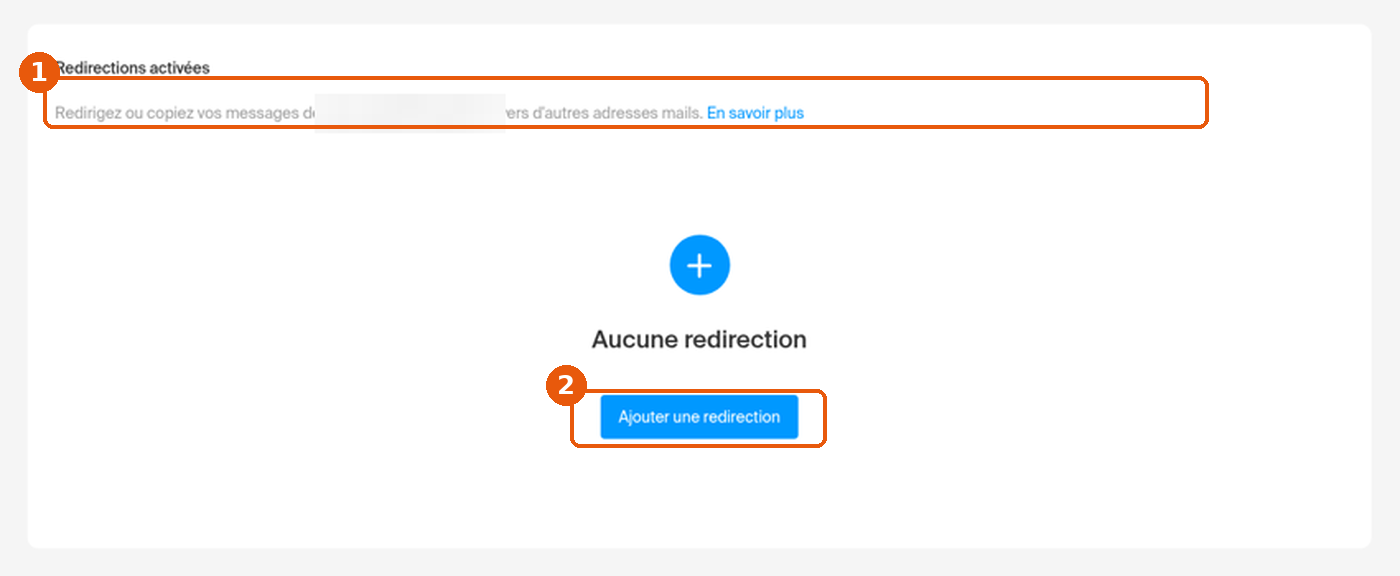 Page Redirections, texte Redirigez ou copiez vos messages et bouton Ajouter une redirection encadrés