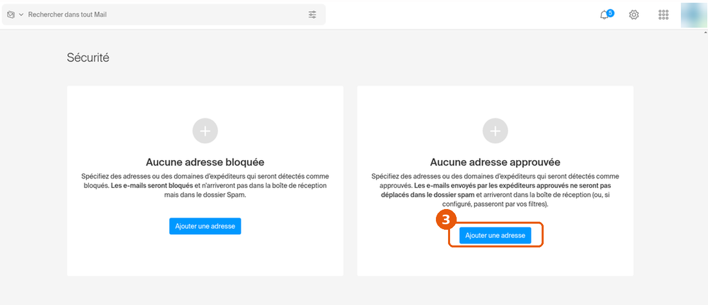 Page Sécurité, bouton Ajouter une adresse du panneau des adresses approuvées encadré