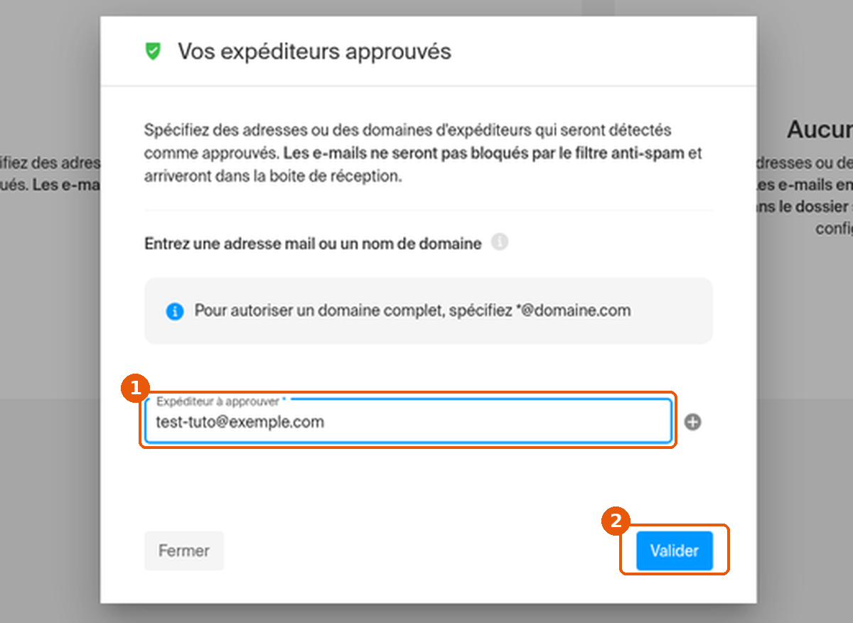 Dialogue Vos expéditeurs approuvés, champ Expéditeur à approuver et bouton Valider encadrés
