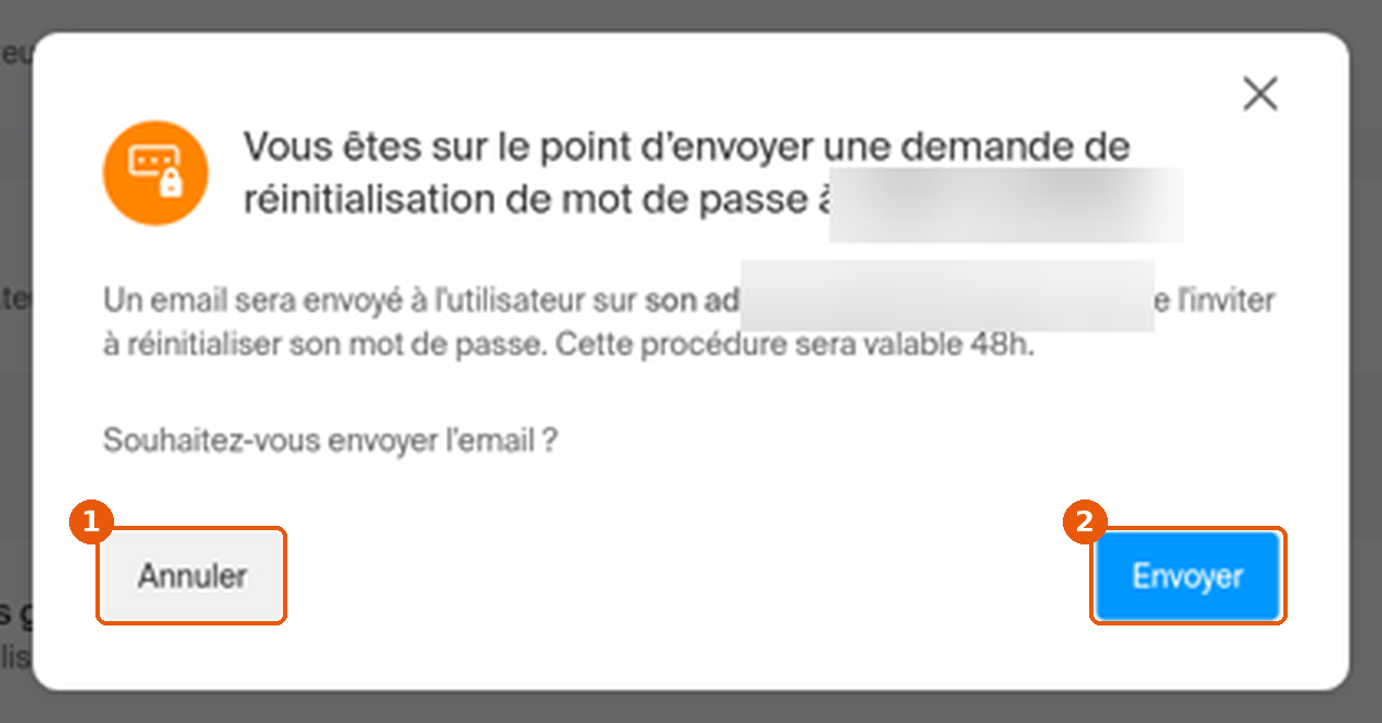 Fenêtre de demande de réinitialisation du mot de passe : boutons Annuler et Envoyer encadrés, nom et adresse floutés
