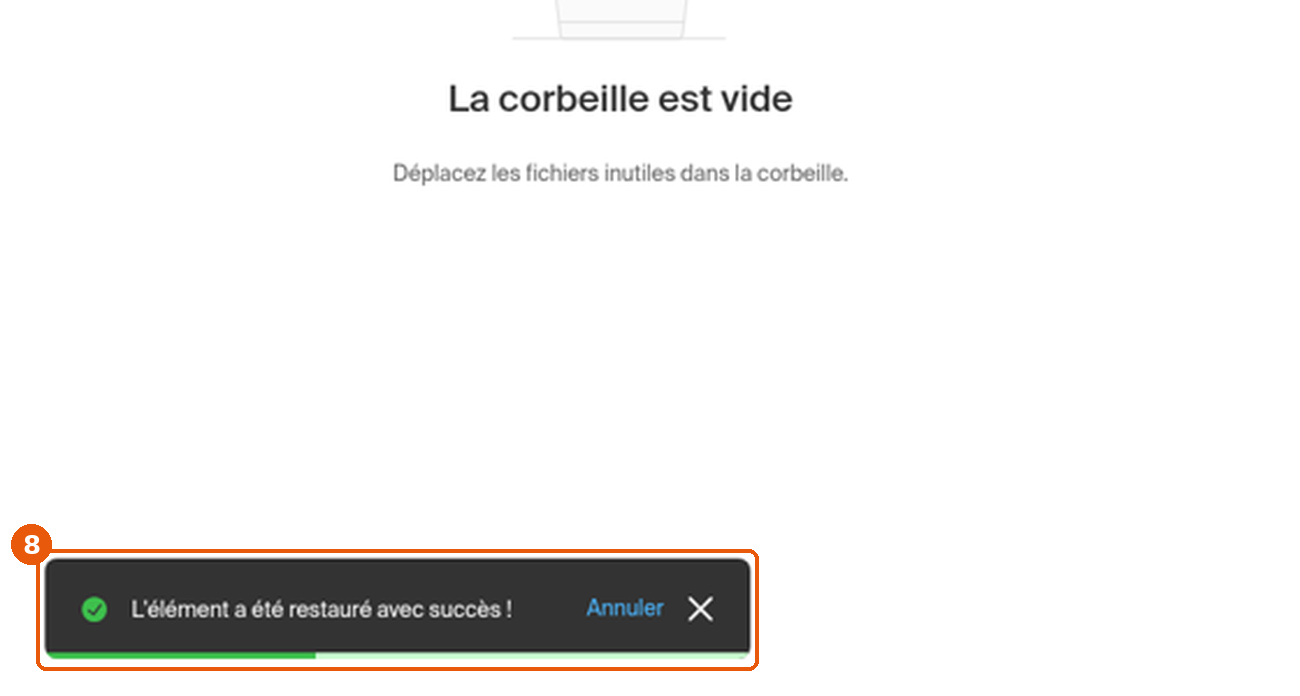 Message L'élément a été restauré avec succès dans la corbeille vide