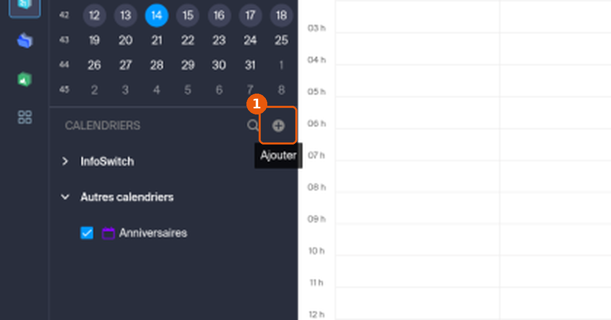 Section Calendriers avec l'icône Ajouter encadrée