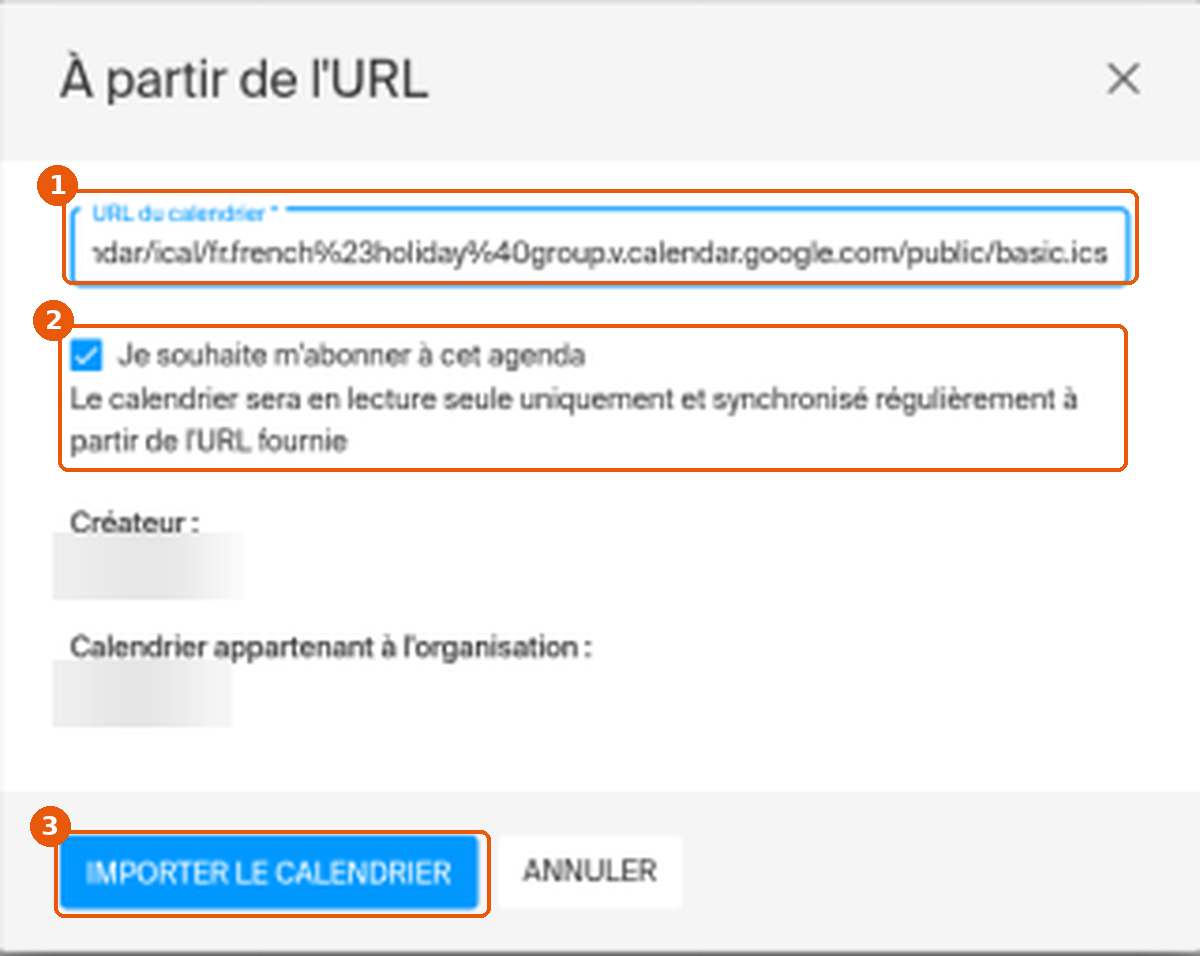 Fenêtre À partir de l'URL avec le champ URL (1), la case Je souhaite m'abonner à cet agenda (2) et le bouton Importer le calendrier (3) encadrés