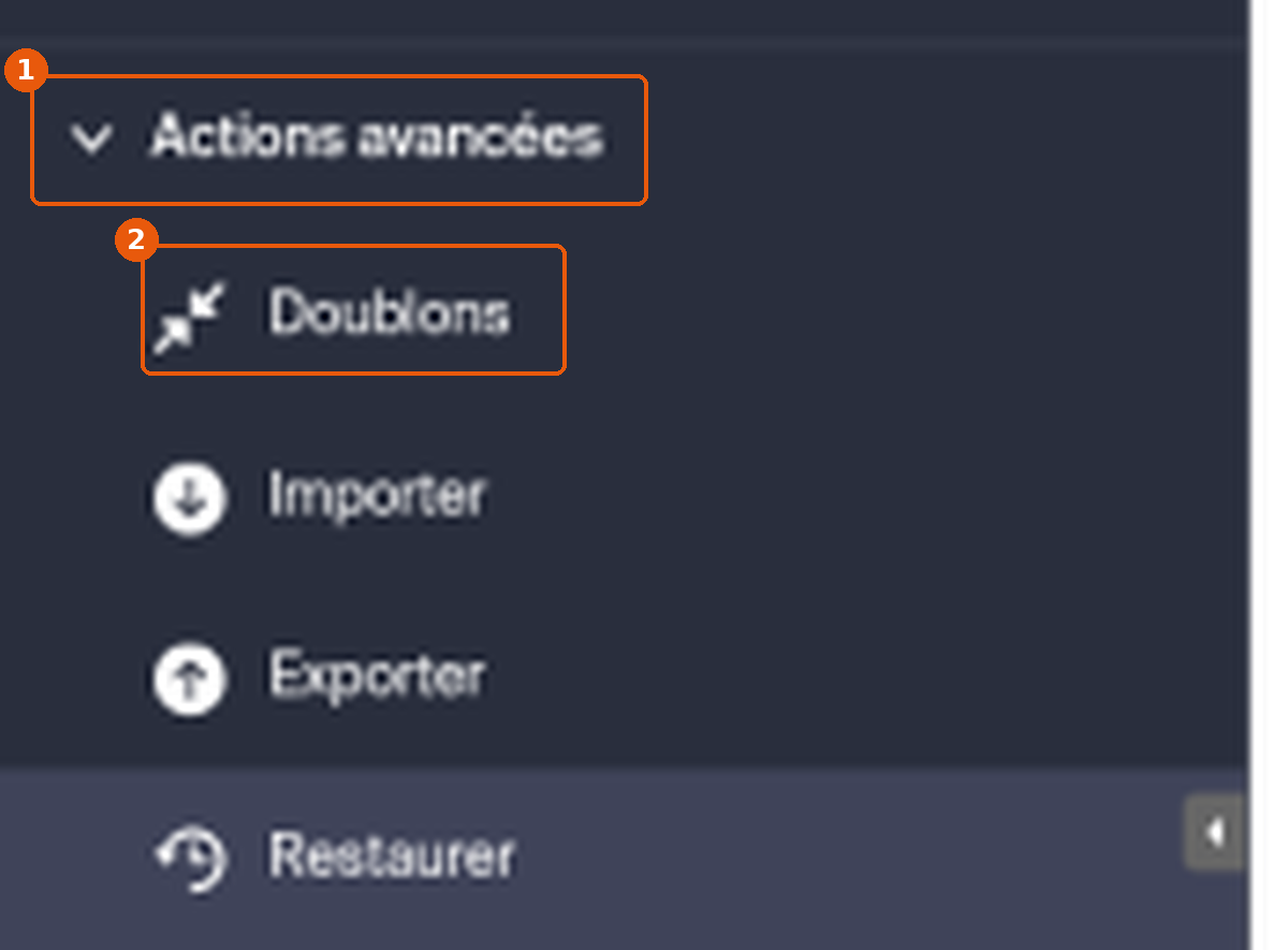 Colonne de gauche de Contacts avec Actions avancées (1) et Doublons (2) encadrés