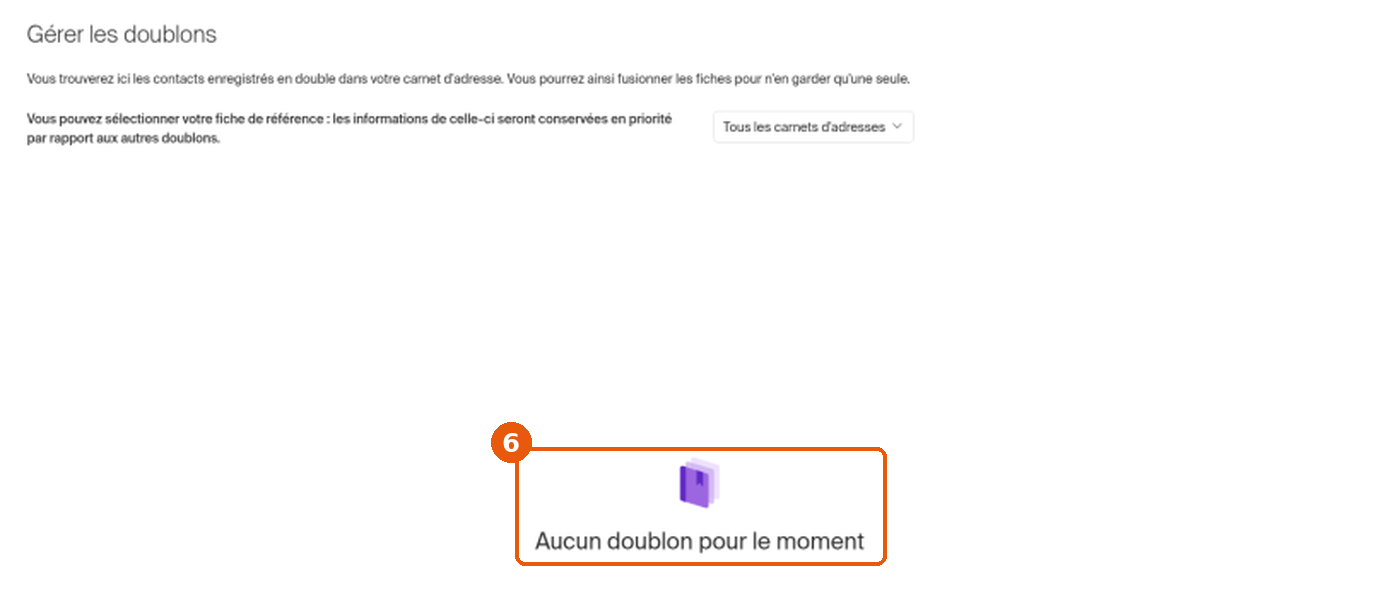 Page Gérer les doublons affichant Aucun doublon pour le moment