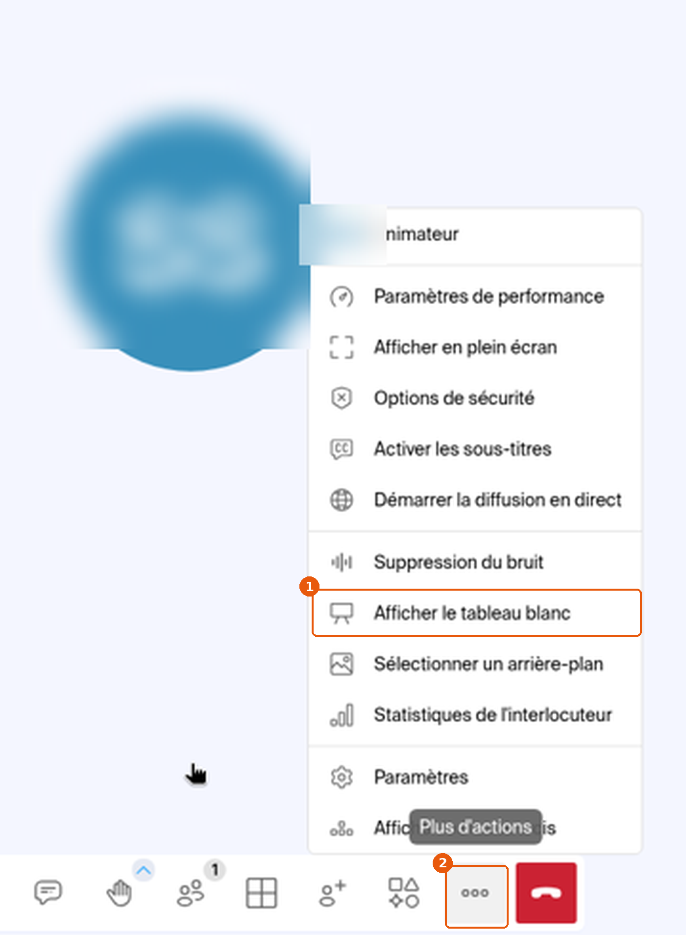 Menu Plus d'actions avec Afficher le tableau blanc encadré