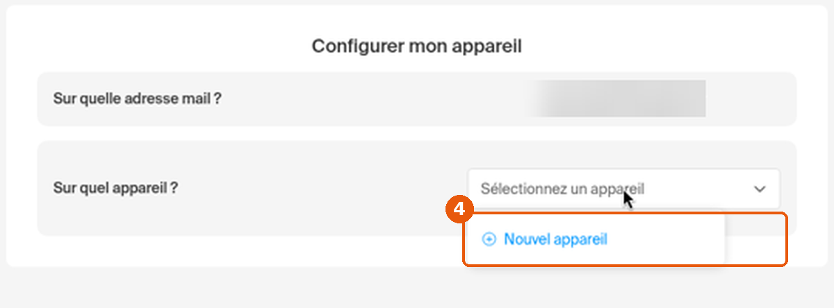 Liste Sur quel appareil ouverte avec Nouvel appareil encadré